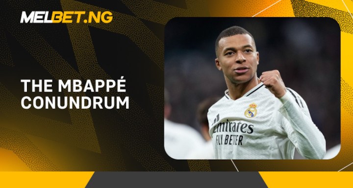 The Mbappé Conundrum